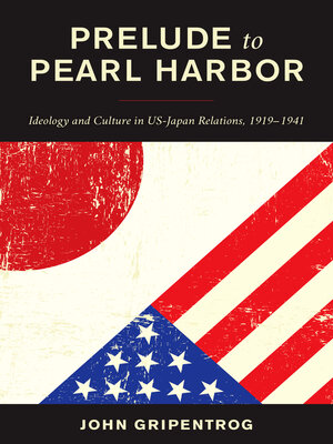 cover image of Prelude to Pearl Harbor